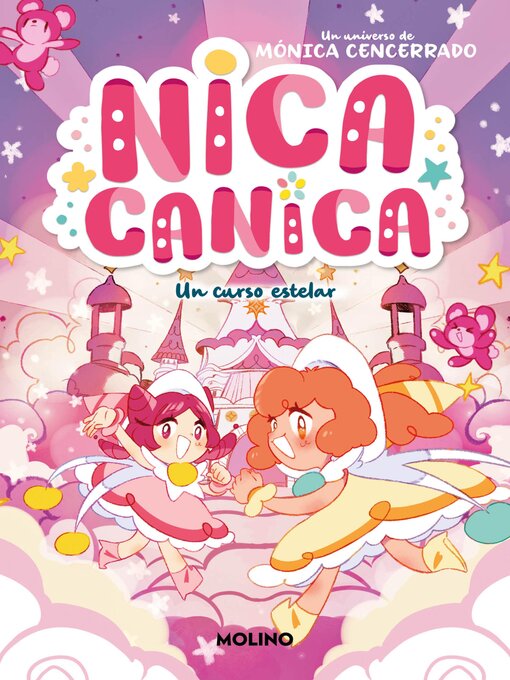 Title details for Nica Canica 4--Un curso estelar by Mónica Cencerrado - Available